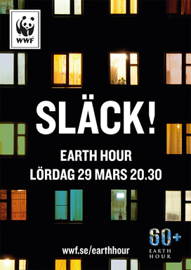 WWF Earth Hour - lördagen 29/3 20.30-21.30 WWF Earth Hour - lördagen 29/3 20.30-21.30