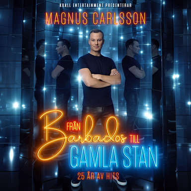 Magnus Carlsson - Från Barbados till Gamla Stan Magnus Carlsson - Från Barbados till Gamla Stan